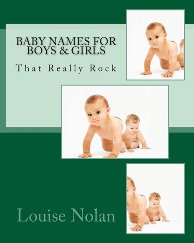 Libro:  Baby Names For Boys & Girls That Really Rock (2014)