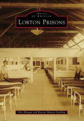 Libro Lorton Prisons - Alice Reagan