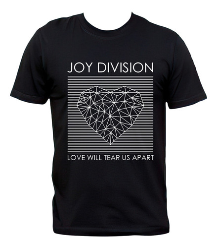 Remera Joy Division Love Will Tear Us Apart 100% Algodón
