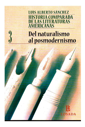 Historia De Las Literaturas Americanas 3 - Sanchez - Losada