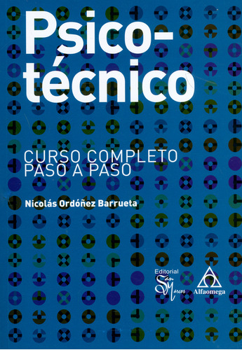 Psicotecnico Curso Completo Paso A Paso 1ed., De Ordoñez. Editorial Alfaomega, Tapa Blanda En Español, 2019