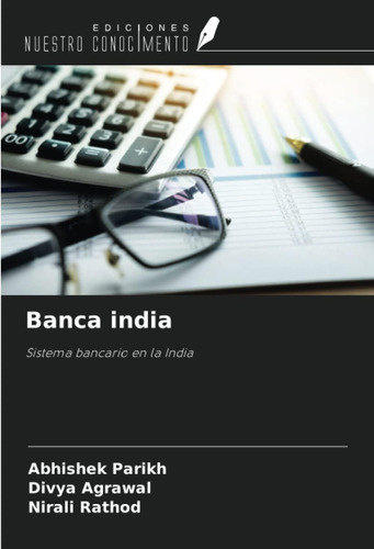 Libro: Banca India: Sistema Bancario En La India (spanish Ed