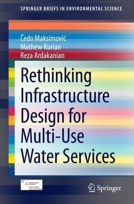 Libro Rethinking Infrastructure Design For Multi-use Wate...