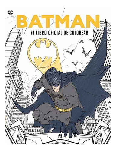 Libro Batman. El Libro Oficial De Colorear /373