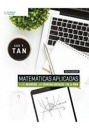 Matemáticas Aplicadas A Los Negocios 6ed Soo T. Tan 2017