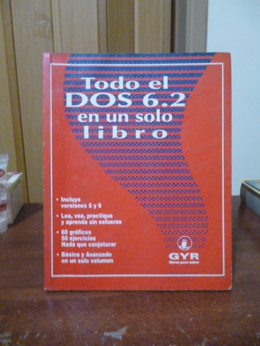 Todo El Dos 6.2 En Un Solo Libro - Carlos Boqué