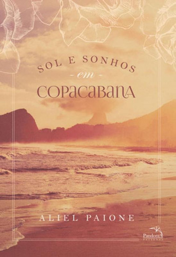 Sol E Sonhos Em Copacabana, De Paione, Aliel. Editora Pandorga, Capa Mole Em Português
