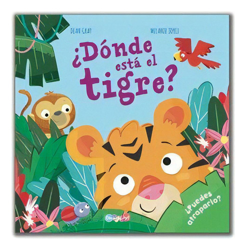 Donde Esta El Tigre? - Varios, De Vários. Editorial Dreamsart, Tapa Blanda En Español