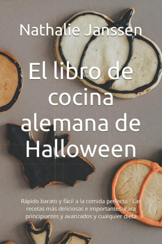 Libro: El Libro De Cocina Alemana De Halloween: Rápido Barat