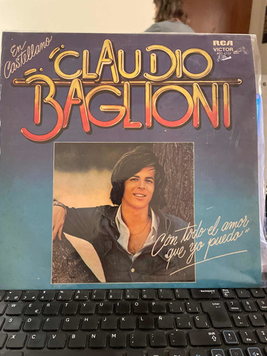 Claudio Baglioni En Castellano Con Todo El Amor Que Yo Puedo
