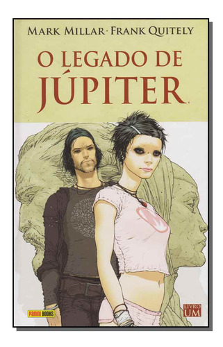 Libro Legado De Jupiter O Vol 1 De Millar Mark E Quitely Fra