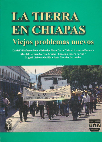 Libro: La Tierra En Chiapas. Viejos Problemas Nuevos (spanis