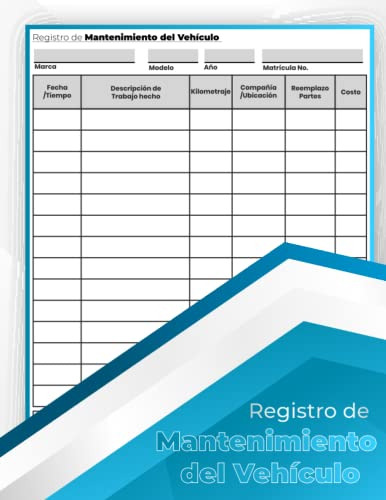 Registro De Mantenimiento De Vehiculos: Perfecto Para Uso Pe