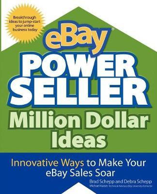Libro Ebay Powerseller Million Dollar Ideas - Debra Schepp