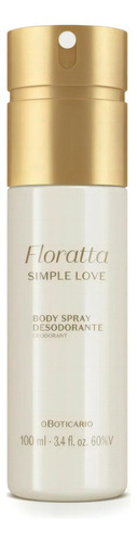 O Boticário Floratta Simple Love Body Spray 100 Ml