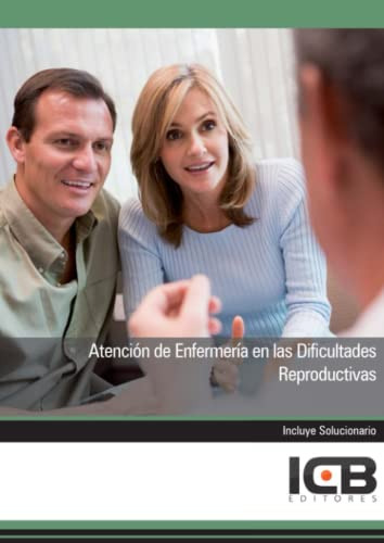 Libro Atención De Enfermería En Las Dificultades Reproductiv