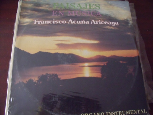 Lp Francisco Acuña Ariceaga Paisajes En Música