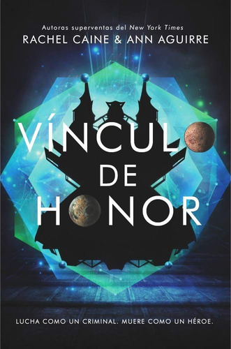 Honores 2 Vinculo De Honor - Aguirre