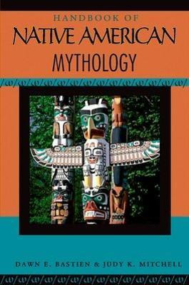 Libro Handbook Of Native American Mythology - Dawn E. Bas...