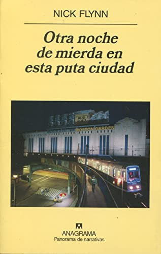 Libro Otra Noche De Mierda En Esta Puta Ciudad (coleccion Pa