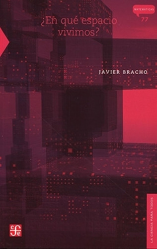 En Que Espacio Vivimos - Javier Bracho