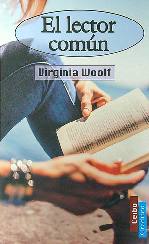 El Lector Comun - Virginia Woolf