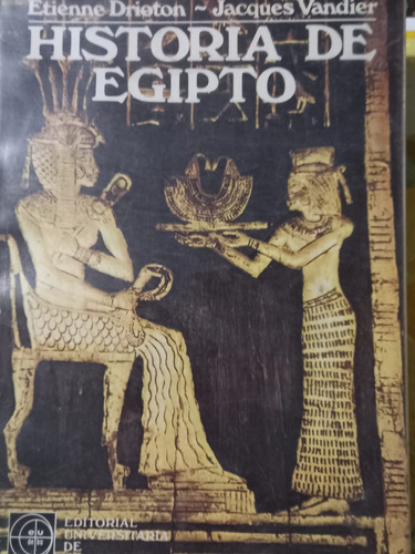 Historia De Egipto Etienne Drioton Eudeba 