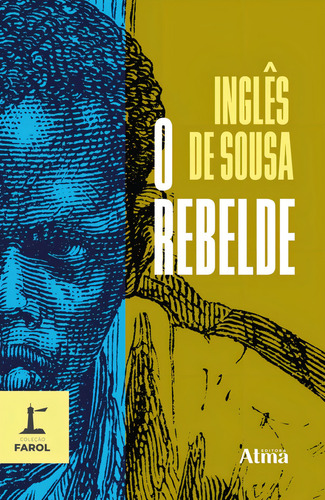 Coleção Farol - O Rebelde