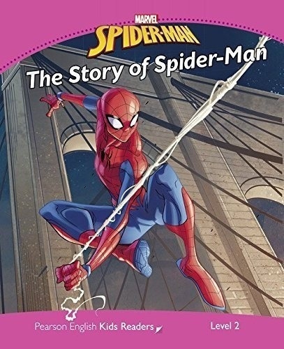 Marvel's the story of spider-man - Pearson English Kids Read