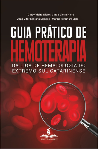 Guia Prático De Hemoterapia Da Liga De Hematologia