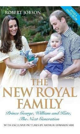 Libro The New Royal Family : Prince George, William And K...