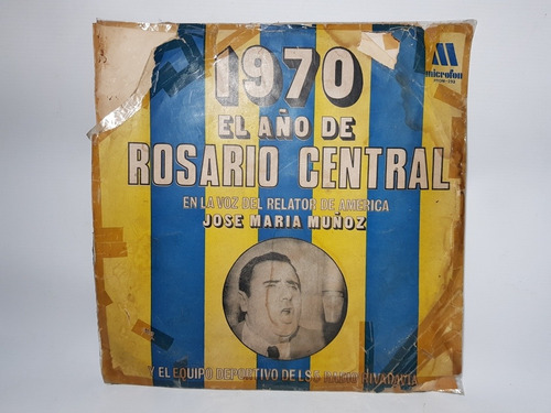 Imagen 2 de 7 de Rosario Central Campeón 1970 Vinilo José M Muñoz Mag 57259