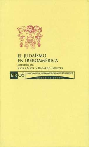 Libro Judaísmo En Iberoamérica  Enciclopedia Iberoamericana