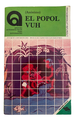 Libro El Popol Vuh De Anonimo Apuntes Autodidacticos 1991 (Usado)