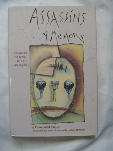 Assassins Of Memory - Pierre Vidal Naquet