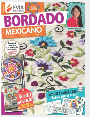 Libro : Bordado Mexicano 4 Ideal Para Emprendedoras (borda 