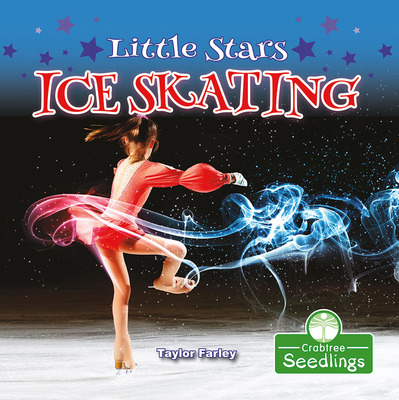 Libro Little Stars Ice Skating - Farley, Taylor