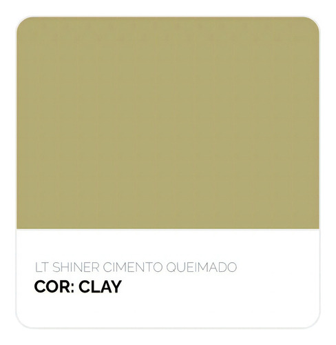 Lt Shiner Efeito Cimento Queimado Clay 1,3kg