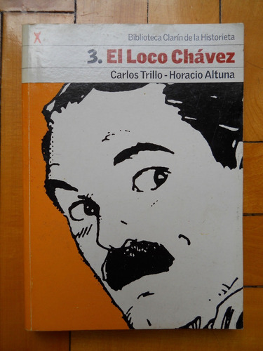 El Loco Chávez Biblioteca Clarín De La Historieta