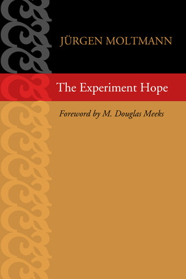 Libro The Experiment Hope - Moltmann, Jã¼rgen