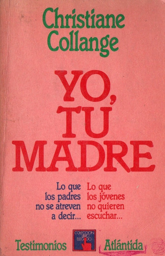 Christiane Collange - Yo Tu Madre