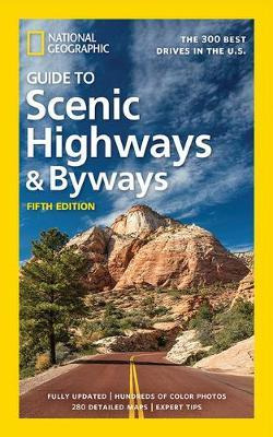 National Geographic Guide To Scenic Highways And Byways 5...