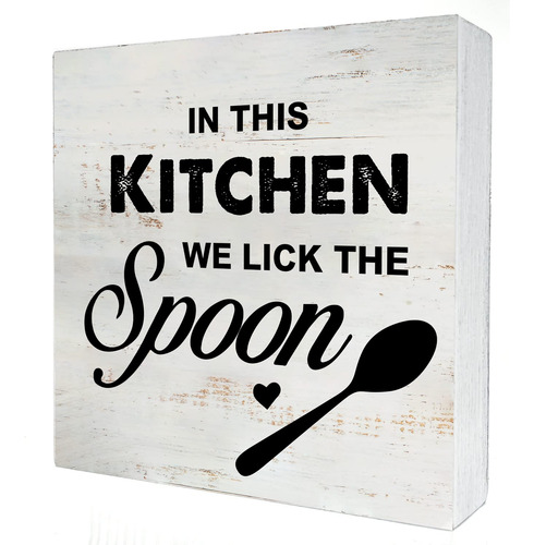 Letrero Madera Texto Ingl  In This Kitchen We Lick The  We 5
