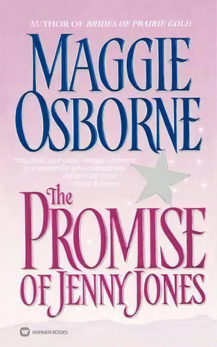 The Promise Of Jenny Jones, De Maggie Osborne. Editorial Little Brown Company, Tapa Blanda En Inglés
