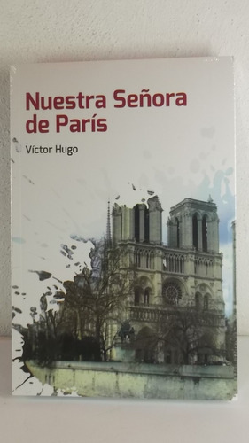 Nuestra Señora De Paris Victor Hugo Libro