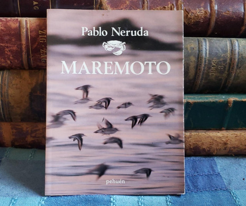 Maremoto - Pablo Neruda