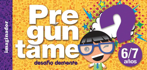 Preguntame - 6/7 Años - Luciana B. Gogni