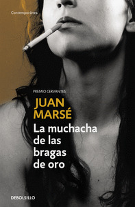 La Muchacha De Las Bragas De Oro (libro Original)