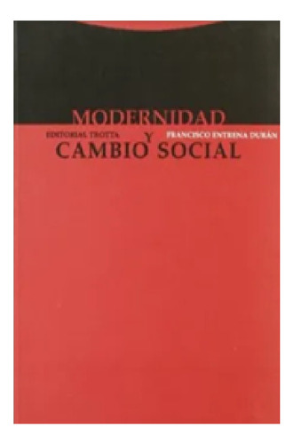 Modernidad Y Cambio Social