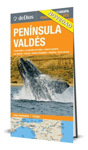 Peninsula Valdes - Guia Mapa - Julian De Dios